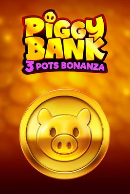 Piggy Bank: 3 Pots Bonanza