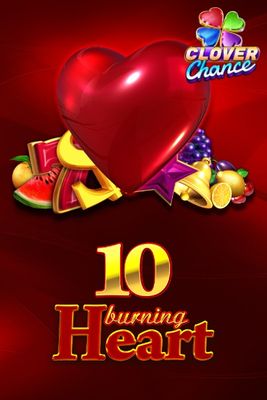 10 Burning Heart